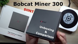 The Bobcat Miner 300 Unboxing amp Comparison  Helium HNT Miner [upl. by Erret]