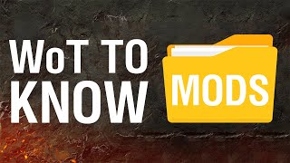 WoT to Know Mods [upl. by Nossyla]