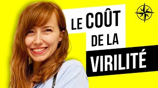 Le Coût de la Virilité [upl. by Earvin]