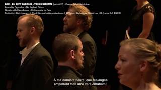 JSBACH  R Pichon amp Pygmalion  Passion selon Saint Jean extrait 2  Philharmonie Paris [upl. by Buffum]