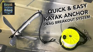 Quick and Easy KAYAK ANCHOR Snag Breakout System [upl. by Reine]