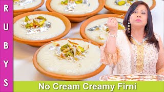 Creamy No Cream Firni Phirni ya Kheer Pudding Fast amp Easy Eid Recipe in Urdu Hindi  RKK [upl. by Buyer]