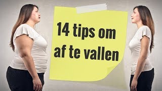 14 tips om af te vallen [upl. by Ylecara]