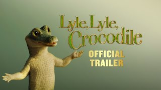 LYLE LYLE CROCODILE  Official Trailer HD [upl. by Nileuqaj189]