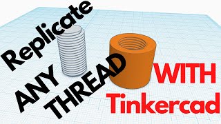 How To  Replicate any thread with Tinkercad [upl. by Wendy]