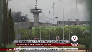 Disturbios dejan 13 muertos en penal de Cadereyta NL [upl. by Ahsinawt]