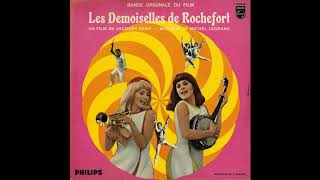 Les Demoiselles de Rochefort English Version  Various Full Soundtrack 1966 [upl. by Aehs173]