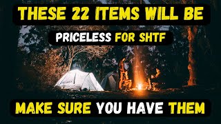 22 Priceless Items Every Prepper Must Stockpile [upl. by Yup]