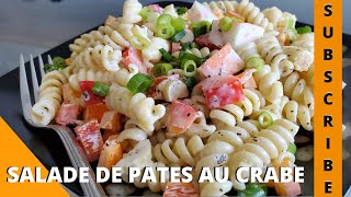 Salade de Pates au Crabe Super SIMPLE [upl. by Blynn]