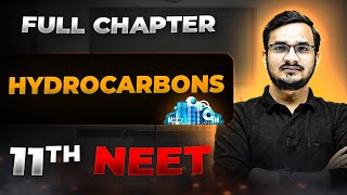 Hydrocarbons FULL CHAPTER  Class 11th Organic Chemistry  Arjuna NEET [upl. by Gerbold603]