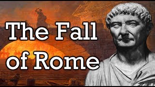 Fall of Rome  Documentary [upl. by Merrile]