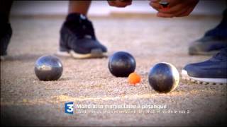 Le Mondial la Marseillaise à pétanque sur France 3 PACA [upl. by Ekalb]