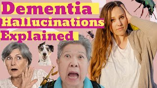 How to Handle Dementia Hallucinations amp What to Expect [upl. by Erica]