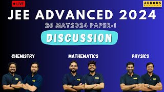 JEE Advanced 2024 Paper1 Discussion  Aurous Academy [upl. by Goff]