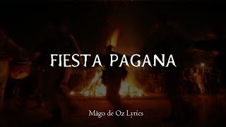 Mägo de Oz  Fiesta Pagana  Letra [upl. by Essenaj720]