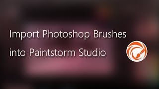 Import photoshop brushes into paintstorm studio [upl. by Keegan689]