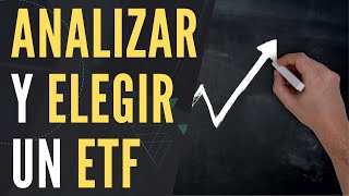 ¿Cómo ELEGIR un ETF  PASO a PASO  ¿Cómo ANALIZAR un ETF  FÁCIL y SENCILLO  Invertir en ETF [upl. by Yentterb]