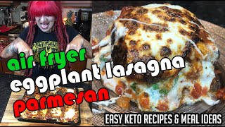 Air Fryer Eggplant Parmesan Lasagna Keto Recipes  Low Carb [upl. by Manning168]