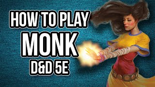 HOW TO PLAY MONK [upl. by Esdnyl]