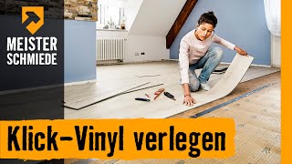 KlickVinyl verlegen  HORNBACH Meisterschmiede [upl. by Ytok592]