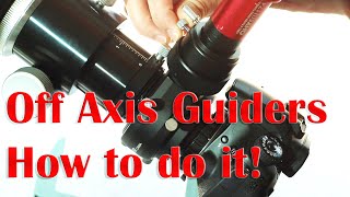 How to setup an Off Axis Guider OAG [upl. by Laird]