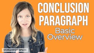 How to Write a Conclusion Paragraph  Essay [upl. by Aubreir]