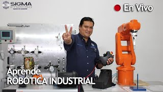 Curso de Robótica Industrial  Clase 1  Sigma Imecsa [upl. by Topping]