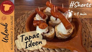 🇪🇸 Chistorra Pincho  Tapas Shorts  Spanische Rezepte unter einer Minute 🇪🇸 [upl. by Oiluig]