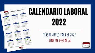 Calendario laboral 2022  Festivos nacionales para 2022 [upl. by Anyer]