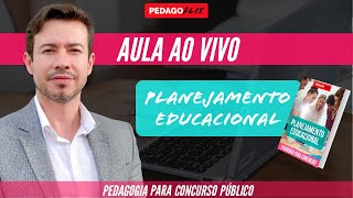 PLANEJAMENTO EDUCACIONAL  CONHECIMENTOS PEDAGÓGICOS [upl. by Terrej]