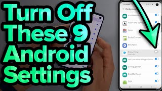 9 Android Settings You Need To Turn Off Now [upl. by Mikes]