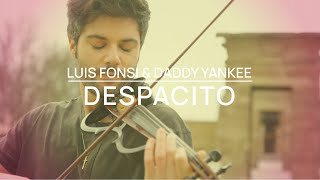 Despacito  Luis Fonsi ft Daddy Yankee Violín Cover by Jose Asunción [upl. by Iva]