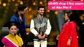 Hunarbaaz Akash Kumar Singh Latest Performance Pareeniti Chopra Ne Diya Akash Ko Gift [upl. by Barsky]