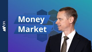 The Money Market Explained [upl. by Ennaecarg866]