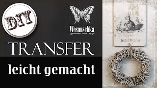 DIY  TRANSFER METHODE ohne SPEZIELLES ZUBEHÖR  HOW TO [upl. by Norvin]