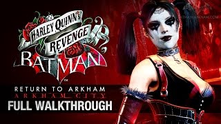 Batman Return to Arkham City  Harley Quinns Revenge Full Walkthrough [upl. by Betta]