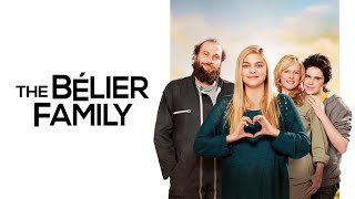 The Belier Family  Official Trailer [upl. by Annawik677]