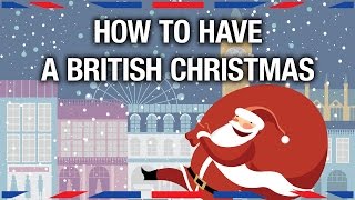 How to Have a British Christmas  Anglophenia Ep 20 [upl. by Iak3]