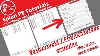 EPLAN P8 Projektvorlage  Basisprojekt erstellen Was ist der Unterschied [upl. by Laehctim]