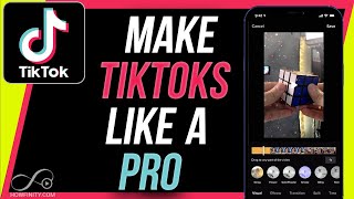 How to Make TikTok Videos [upl. by Effy59]