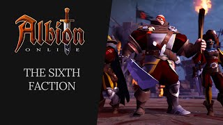 Albion Online  The Sixth Faction [upl. by Bremser]