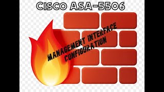 Cisco ASA5506 MGMT Interface Configuration to access ASDM [upl. by Lac493]