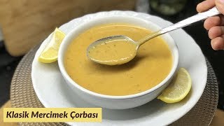 Klasik Mercimek Çorbası Kısa Anlatımlı  Naciye Kesici  Yemek Tarifleri [upl. by Rojam]