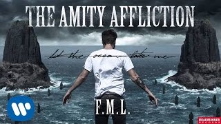 The Amity Affliction  FML Audio [upl. by Uke768]