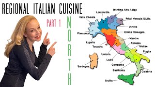 Regional Italian Cuisine  Part 1 North of Italy [upl. by Korten107]