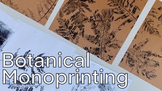 Printmaking at Home  Botanical Monoprinting [upl. by Aiket]