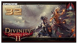 Lets Play Divinity Original Sin 2 Tactician Difficulty With CohhCarnage  Episode 32 [upl. by Uphemia655]