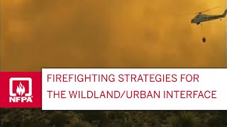 Firefighting Strategies for the WildlandUrban Interface [upl. by Panta898]