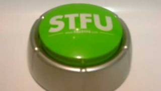 STFU Button [upl. by Farrica160]