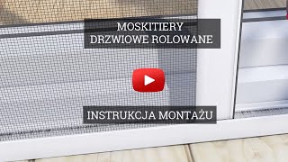 Moskitiera Drzwiowa Rolowana  Montaż [upl. by Etessil761]